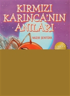 Krmz Karnca`nn Anlar Doan Egmont Yaynclk