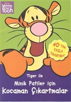 Tiger ile Minik Patiler in Kocaman kartmalar Doan Egmont Yaynclk
