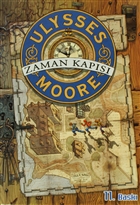 Ulysses Moore 1 - Zaman Kaps Doan Egmont Yaynclk