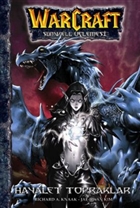 Warcraft Sunwell lemesi - Hayalet Topraklar Doan Egmont Yaynclk