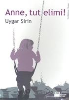 Anne, Tut Elimi! Doan Kitap