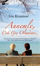 Annemle, ok Ge Olmadan Doan Kitap