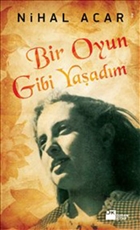 Bir Oyun Gibi Yaadm Doan Kitap