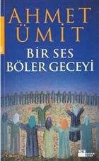 Bir Ses Bler Geceyi Doan Kitap