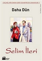 Daha Dn  Gemi, Bir Daha Geri Gelmeyecek Zamanlar 5 Doan Kitap