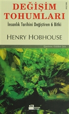 Deiim Tohumlar nsanlk Tarihini Deitiren 6 Bitki Doan Kitap
