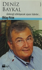 Deniz Baykal Gelecei Etkileyecek Siyasi Liderler... Doan Kitap