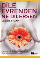 Dile Evrenden Ne Dilersen Doan Kitap