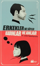 Erkekler Ne Syler, Kadnlar Ne Anlar Doan Kitap