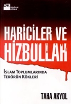 Hariciler ve Hizbullah slam Toplumlarnda Terrn Kkleri Doan Kitap
