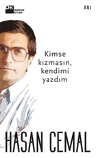 Kimse Kzmasn, Kendimi Yazdm Doan Kitap