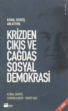 Krizden k ve ada Sosyal Demokrasi Kemal Dervi Anlatyor Doan Kitap
