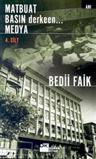 Matbuat Basn Derkeen... Medya  4. Kitap Doan Kitap
