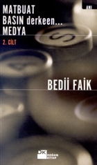 Matbuat Basn Derkeen... Medya 2. Cilt Doan Kitap