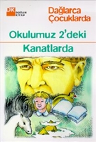 Okulumuz 2`deki Kanatlarda Doan Kitap