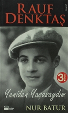 Rauf Denkta Yeniden Yaasaydm Doan Kitap