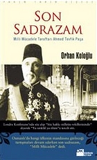 Son Sadrazam Milli Mcadele Taraftar Ahmed Tevfik Paa Doan Kitap