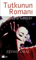 Tutkunun Roman: Leyla Gencer Doan Kitap