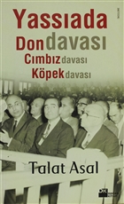 Yassada`da Don Davas, Cmbz Davas, Kpek Davas Doan Kitap