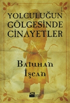 Yolculuun Glgesinde Cinayetler Doan Kitap