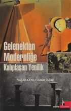 Gelenekten Modernlie Kalplaan Yenilik Dou Ktphanesi