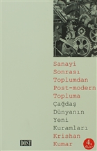 Sanayi Sonras Toplumdan Post-Modern Topluma Dost Kitabevi Yaynlar