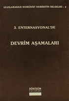 3. Enternasyonel`de Devrim Aamalar Dnm Yaynlar
