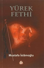 Yrek Fethi Dn Yaynclk