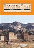 Hattusha Guide A Day In The Hittite Capital Ege Yaynlar