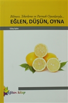 Bilmece, Tekerleme ve Parmak Oyunlaryla... Elen, Dn, Oyna Eiten Kitap