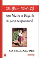 Gelişim ve Psikoloji Ekin Basım Yayın - Akademik Kitaplar