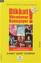 Dikkat Vcudunuz Konuuyor Elma Yaynevi