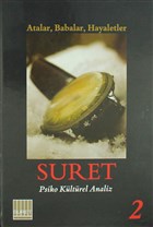 Suret Psikokltrel Analiz Say:2 - Atalar, Babalar, Hayaletler Encore Yaynlar