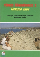 Trke reniyoruz 2 - Trkiye Trkesi-Krgz Trkesi Engin Yaynevi