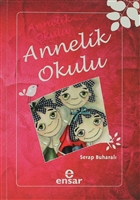 Annelik Okulu Ensar Neriyat
