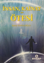 nsan, Kainat ve tesi Ensar Neriyat