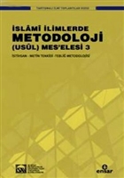 slami limlerde Metodoloji (Usl) Meselesi 3 Ensar Neriyat
