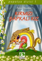 Krmz apkal Kz Perrault Masallar Erdem ocuk