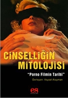 Cinselliin Mitolojisi Es Yaynlar