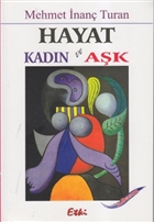 Hayat Kadn ve Ak Etki Yaynlar