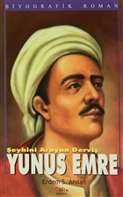 eyhini Arayan Dervi Yunus Emre Etkin Yaynevi