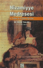 Nizamiyye Medresesi ve slam`da Eitim-retim Ett Yaynlar
