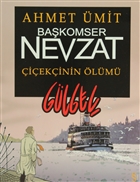 Bakomser Nevzat: iekinin lm - Glge Everest Yaynlar