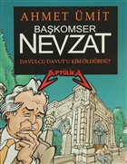 Bakomser Nevzat: Davulcu Davut`u Kim ldrd? - Aptlika Everest Yaynlar