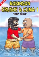 Robinson Crusoe ve Cuma 1 - Issz Dnya Everest Yaynlar