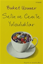 Selin ve Cem`le Yolculuklar Everest Yaynlar
