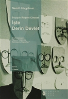 te Derin Devlet: Soygun, Rvet, Cinayet Evrensel Basm Yayn