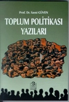 Toplum Politikas Yazlar Ezgi Kitabevi Yaynlar