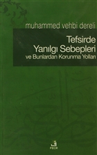 Tefsirde Yanlg Sebepleri ve Bunlardan Korunma Yollar Fecr Yaynlar