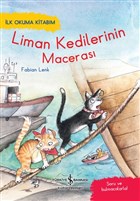 Liman Kedilerinin Maceras - lk Okuma Kitabm  Bankas Kltr Yaynlar